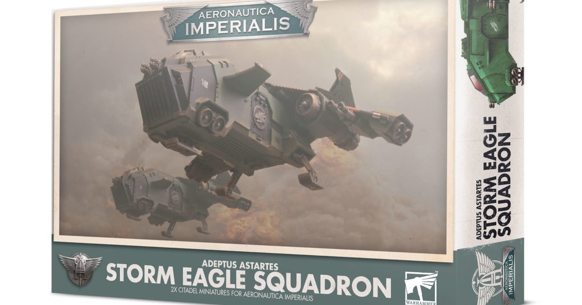 Aeronautica Imperialis Adeptus Astartes Storm Eagle Squadron